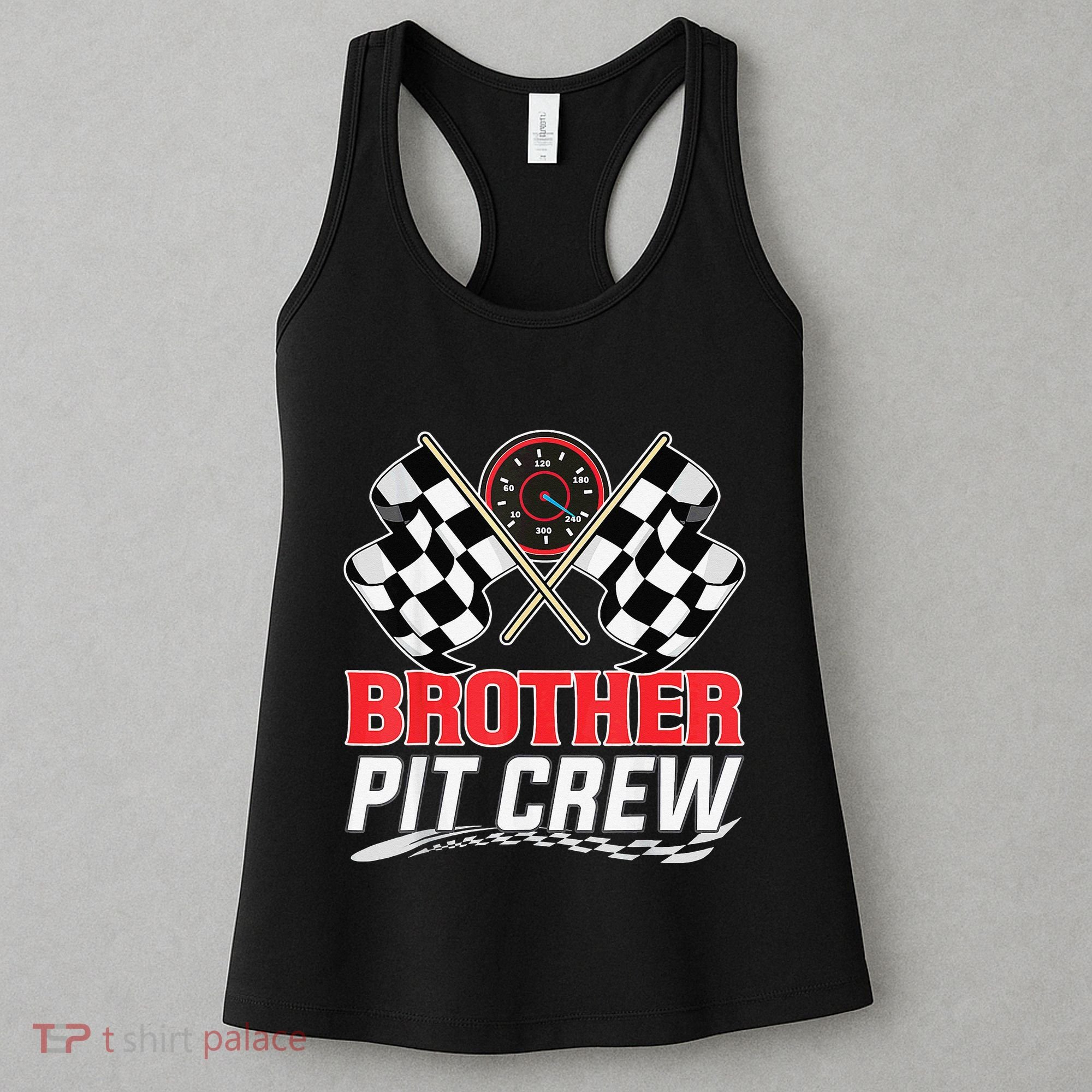 Brother Pit Crew Race Car Birthday Party Racing Family Women's Tank Top