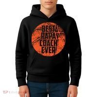 Best Papa Coach Ever Basketball Cool Sports Team Dad Father Kids Hoodie thumb 4