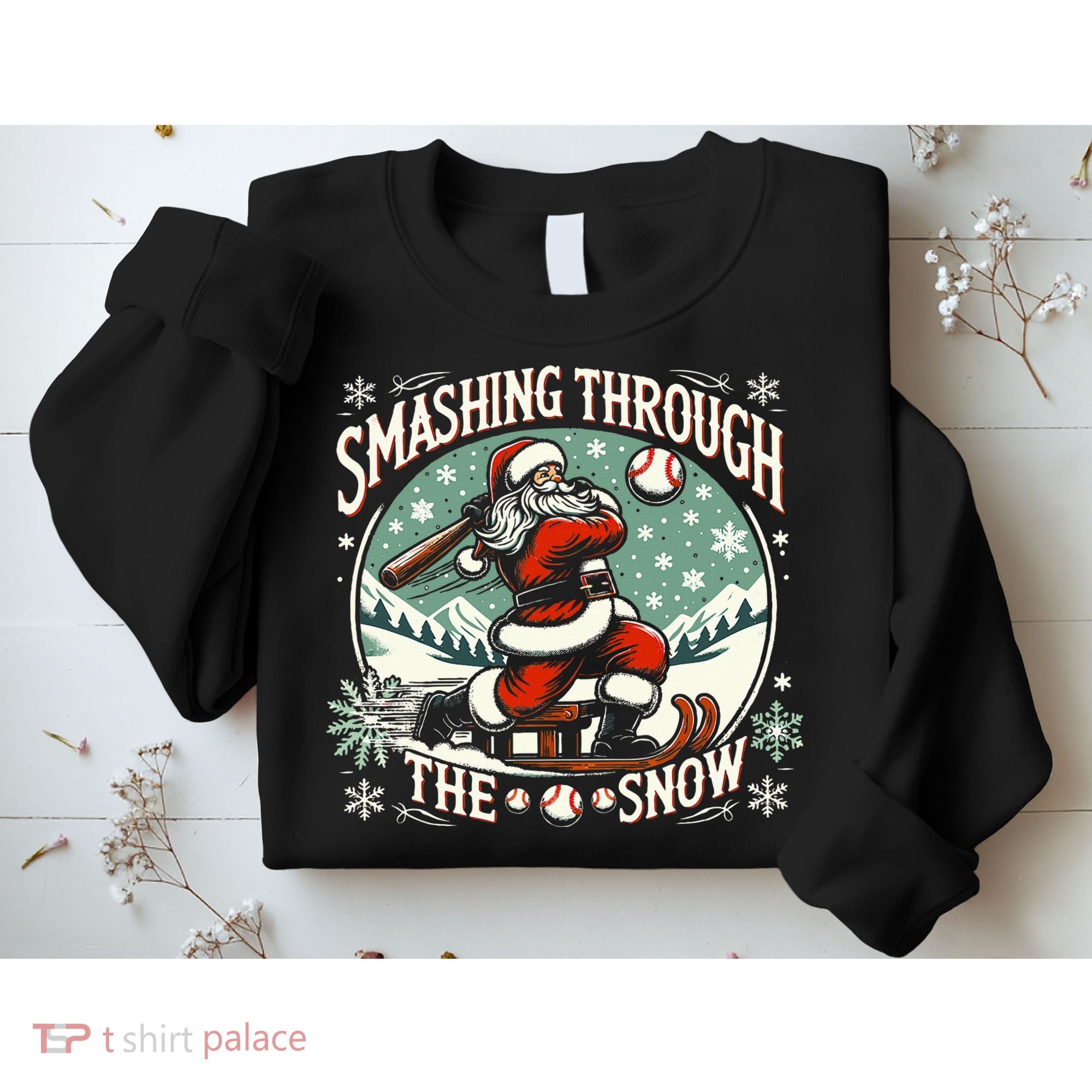 Baseball Player Christmas Santa Smashing Through The Snow  Sweatshirt