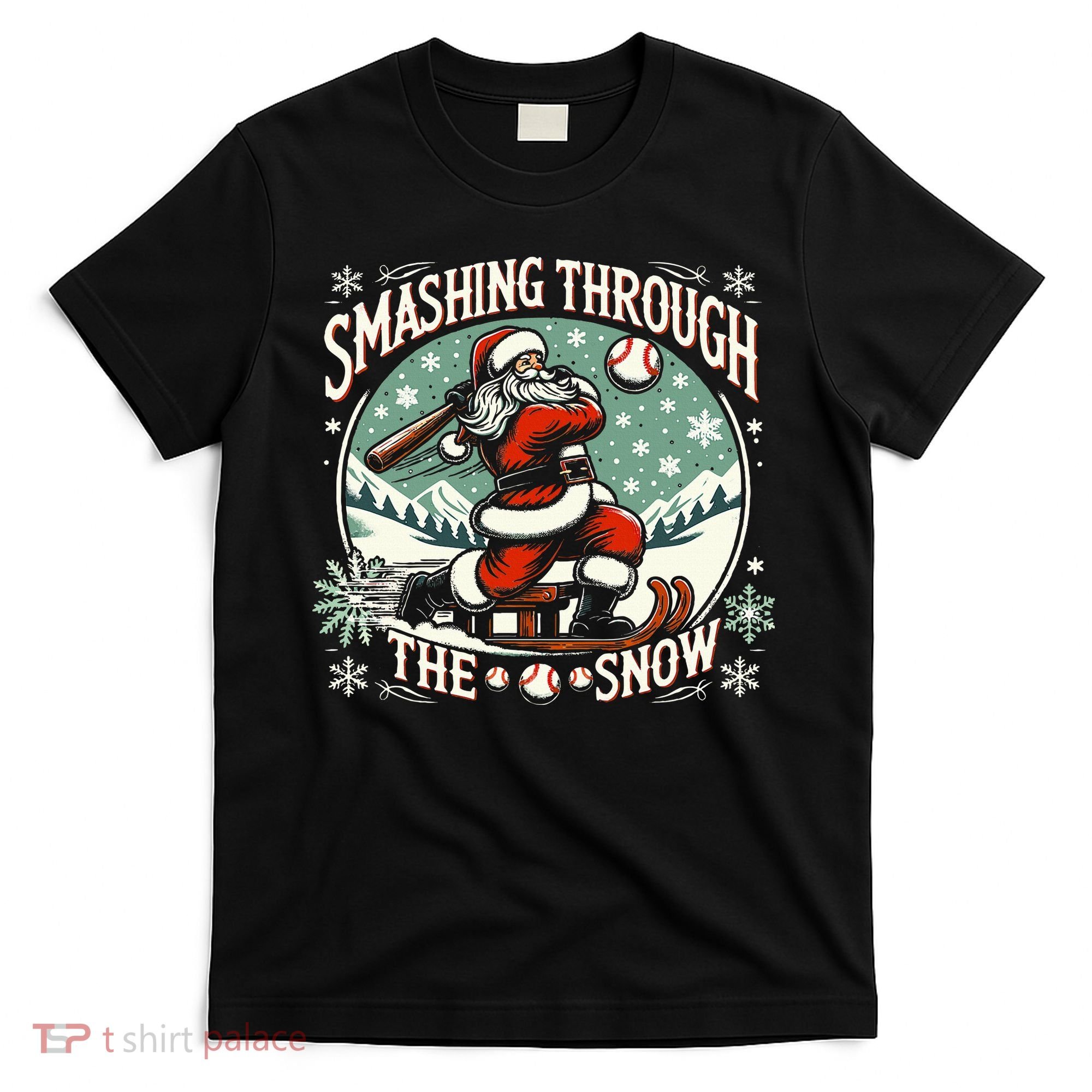 Baseball Player Christmas Santa Smashing Through The Snow  T-Shirt
