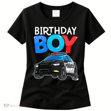 Birthday Police Car Policeman Theme Birthday Women's T-Shirt