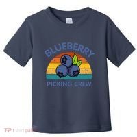 Blueberry Picking Crew Cute Family Blueberries Summer Fruit Toddler T-Shirt thumb 0