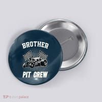 Brother Pit Crew Funny Race Car Birthday Party Racing Family Button thumb 0