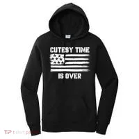 Bold Patriotic Cutesy Time Is Over Women's Hoodie thumb 0