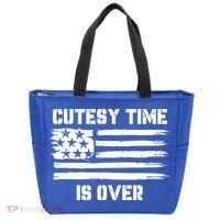 Bold Patriotic Cutesy Time Is Over Tote Bag thumb 0