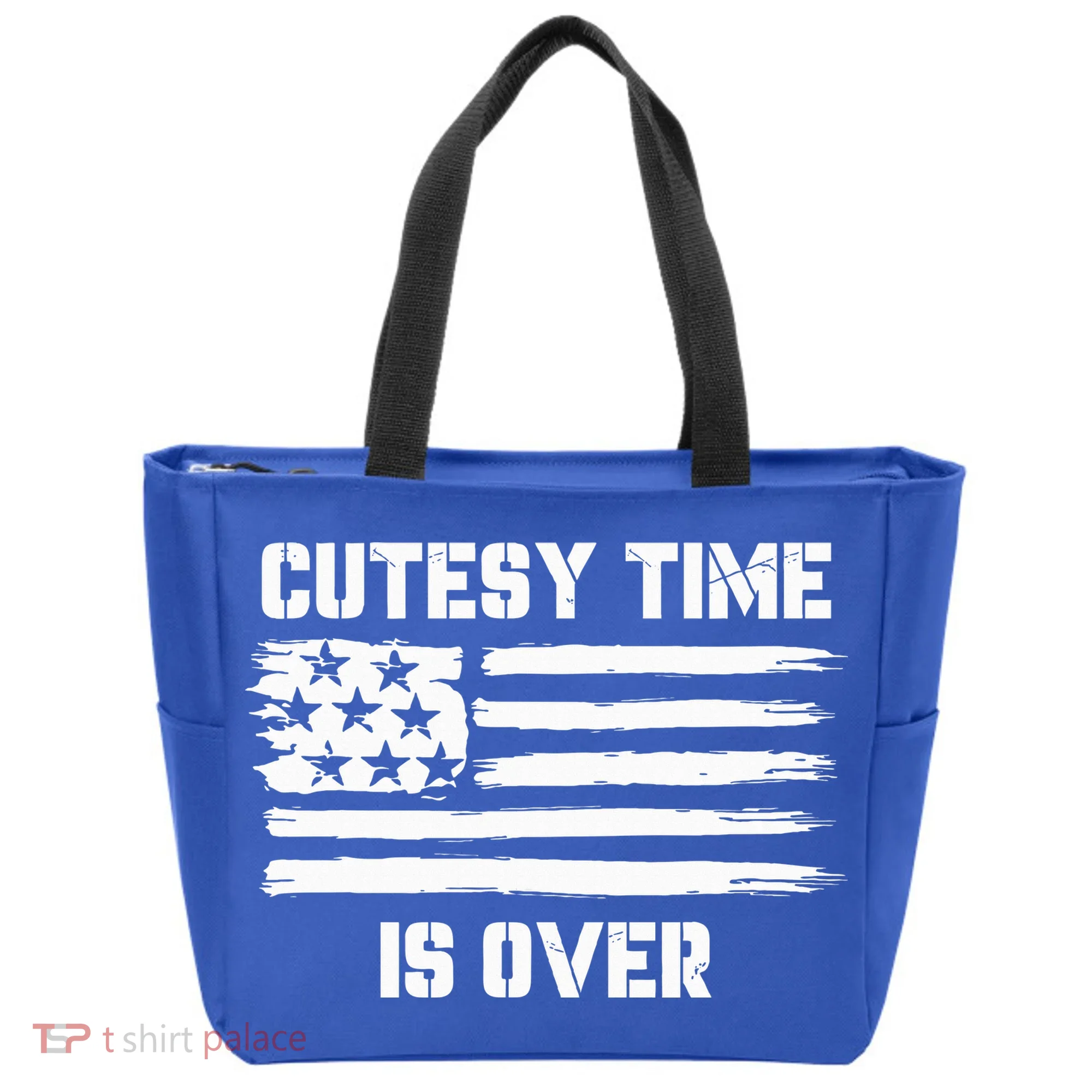Bold Patriotic Cutesy Time Is Over Tote Bag