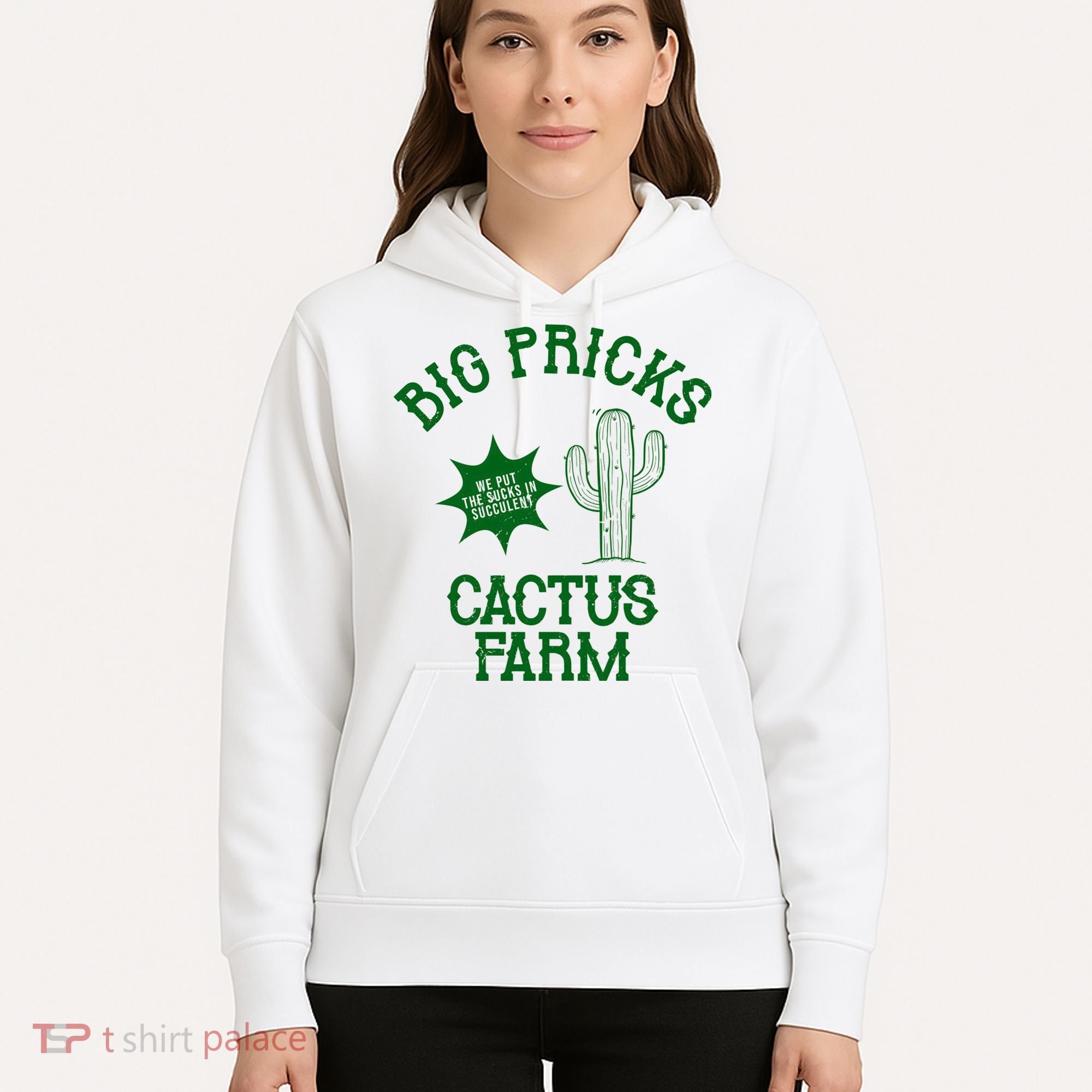 Big Pricks Cactus Farm Funny Hoodie