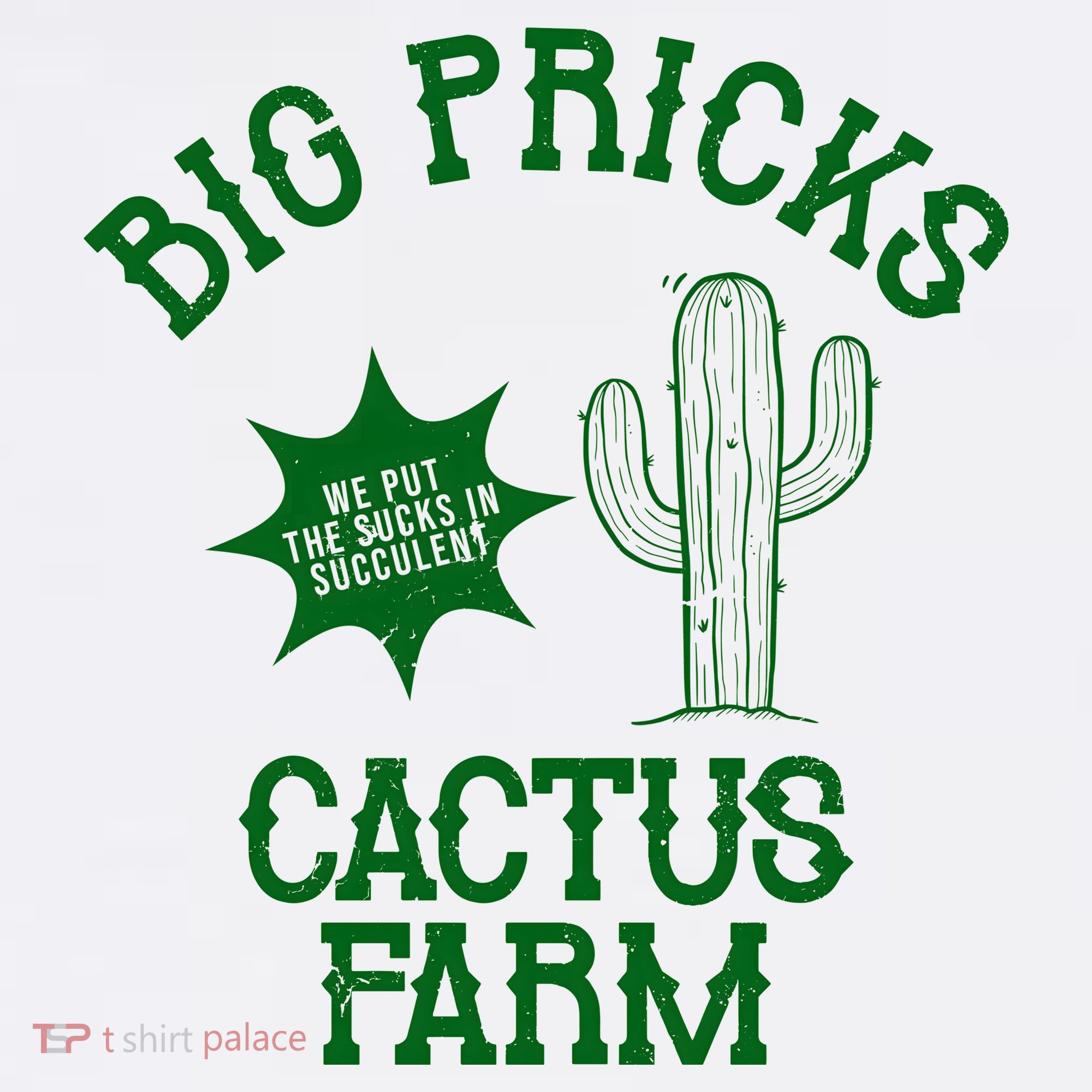 Big Pricks Cactus Farm Funny Long Sleeve Shirt