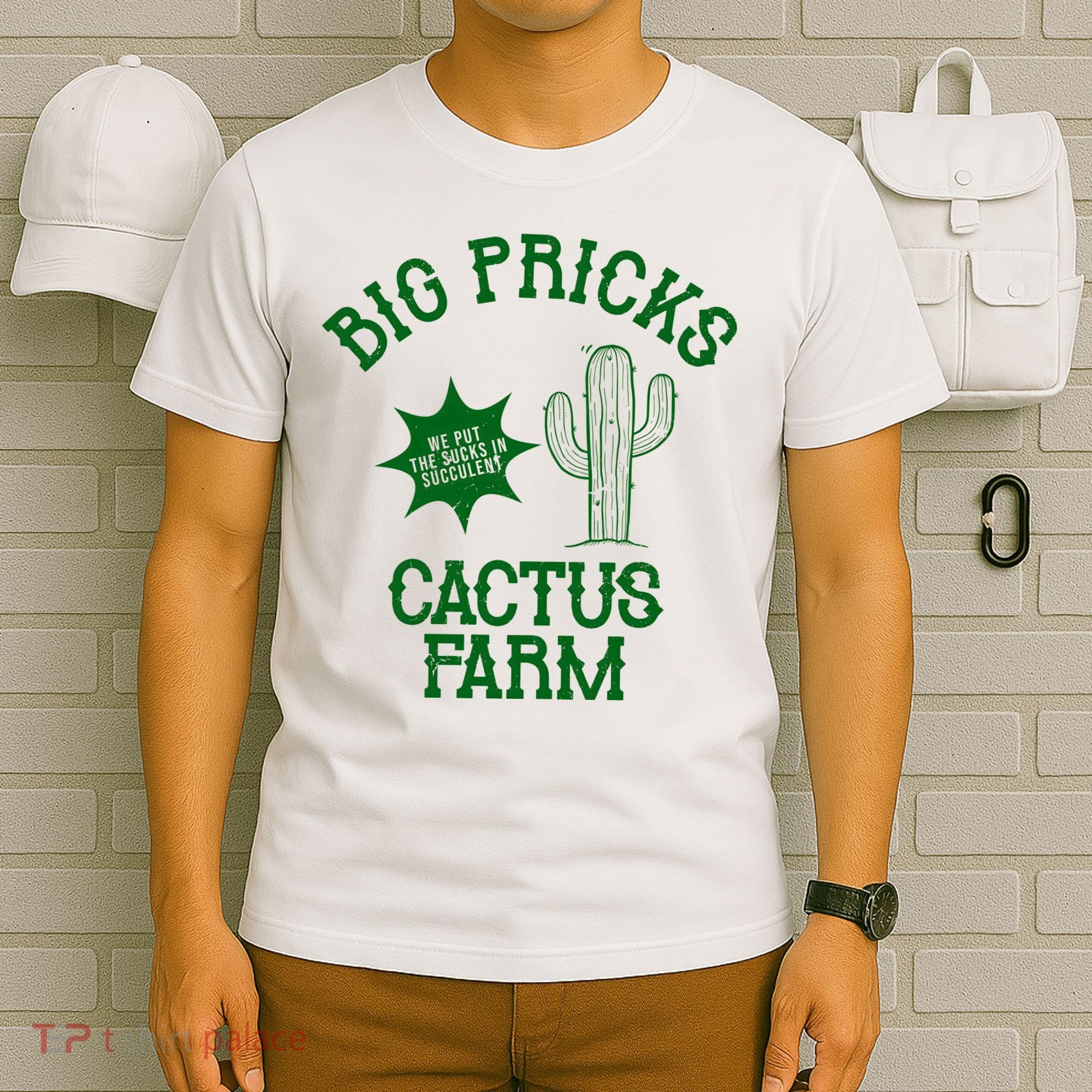 Big Pricks Cactus Farm Funny T-Shirt
