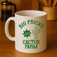 Big Pricks Cactus Farm Funny Coffee Mug thumb 4