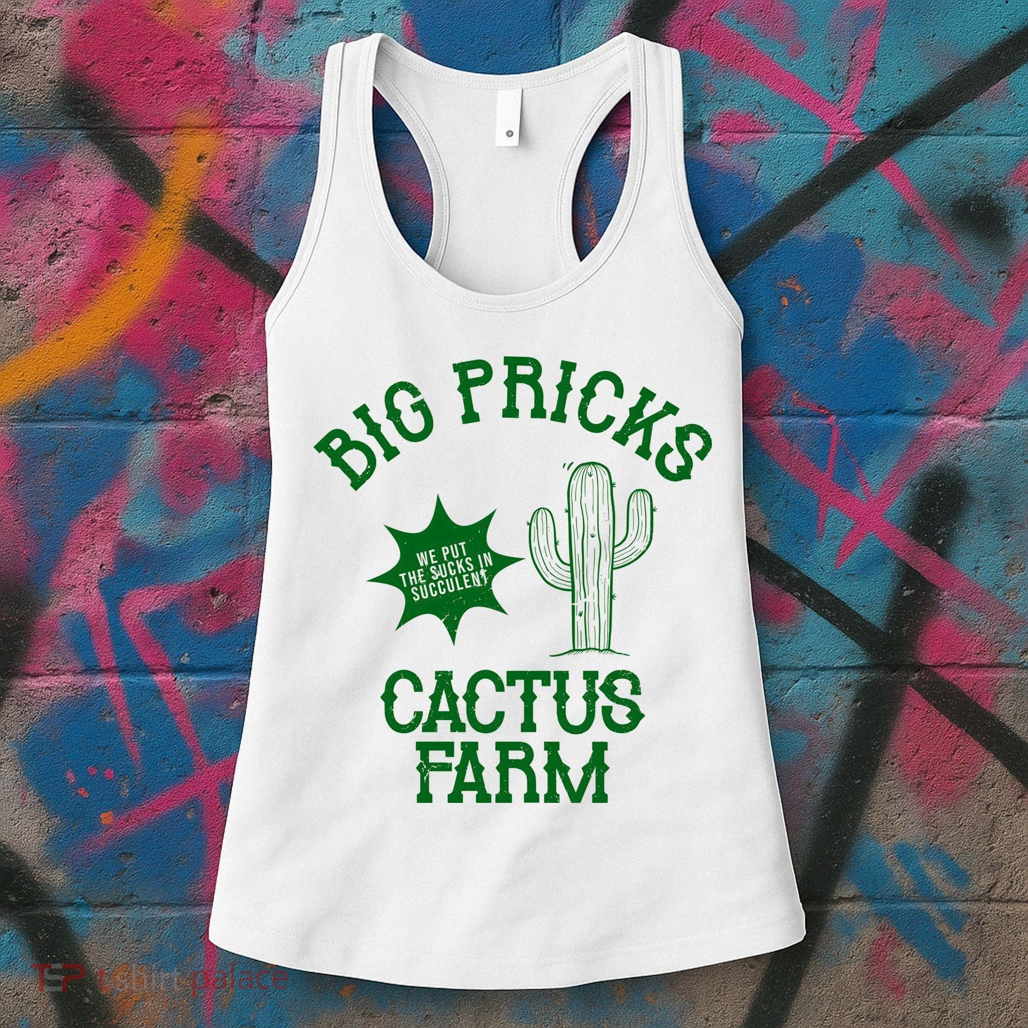 Big Pricks Cactus Farm Funny Women's Tank Top