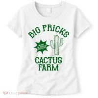 Big Pricks Cactus Farm Funny Women's T-Shirt thumb 0