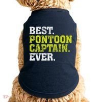 Best Pontoon Captain Ever | Pontoon Boat Doggie Tank thumb 0