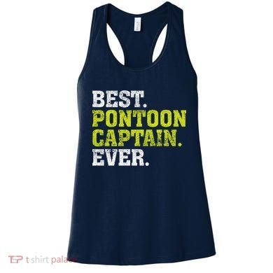 Best Pontoon Captain Ever | Pontoon Boat Women's Tank Top