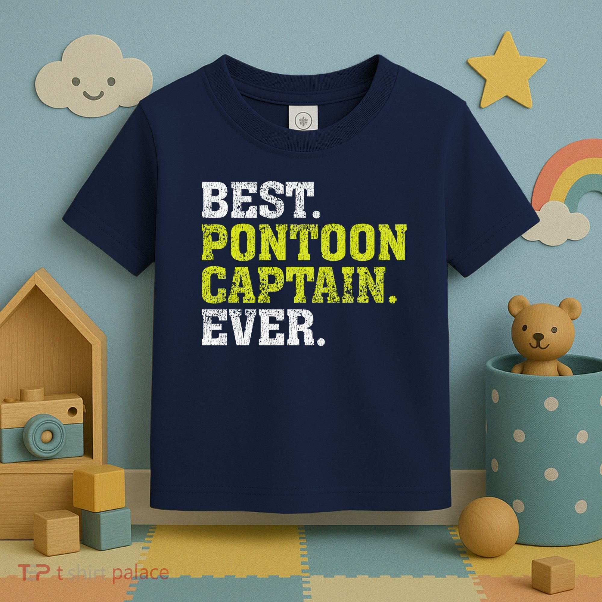 Best Pontoon Captain Ever | Pontoon Boat Toddler T-Shirt