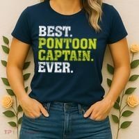 Best Pontoon Captain Ever | Pontoon Boat Women's T-Shirt thumb 2