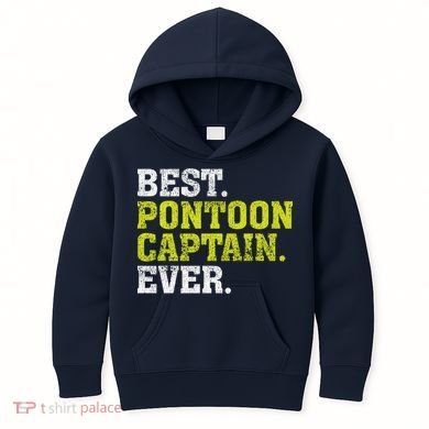 Best Pontoon Captain Ever | Pontoon Boat Kids Hoodie