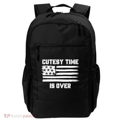 Bold Patriotic Cutesy Time Is Over Design Backpack
