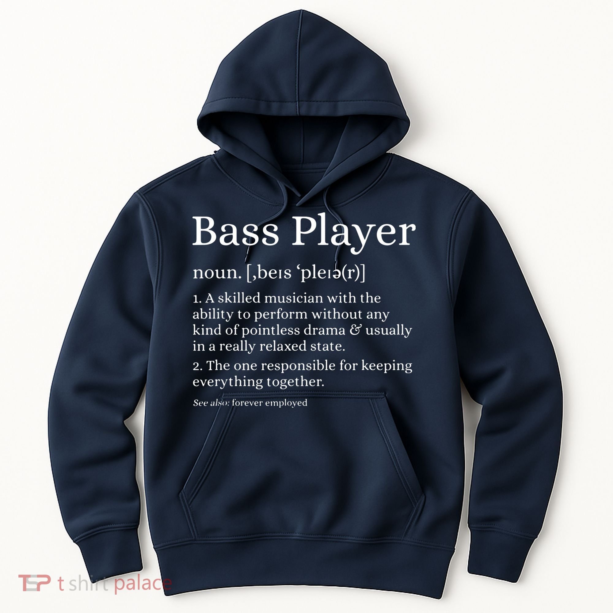 Bass Player Definition Bassist Gift For Musicians Hoodie