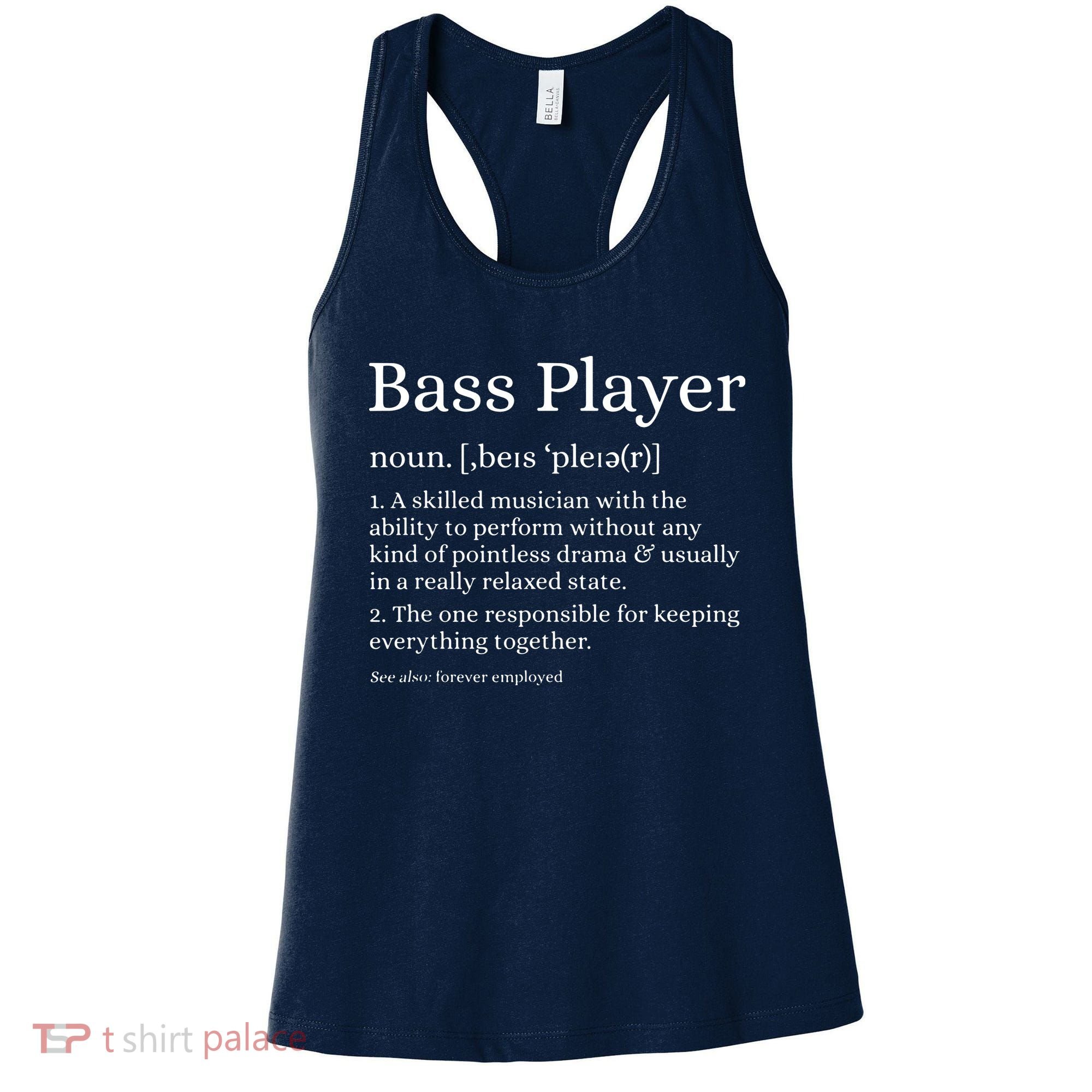Bass Player Definition Bassist Gift For Musicians Women's Tank Top