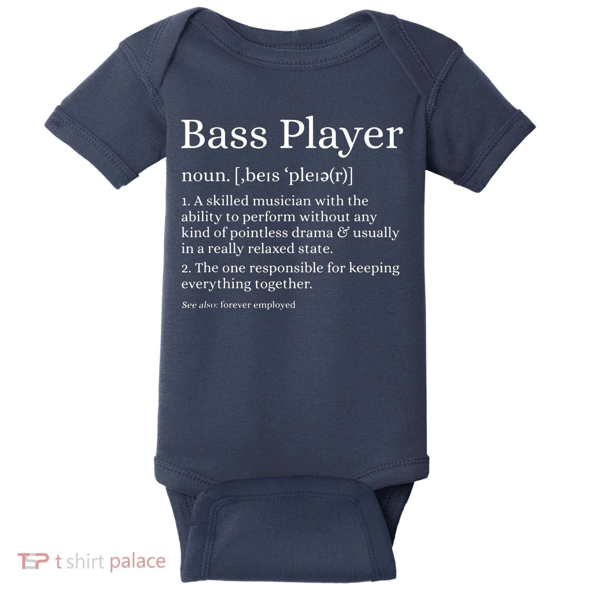 Bass Player Definition Bassist Gift For Musicians Baby Bodysuit
