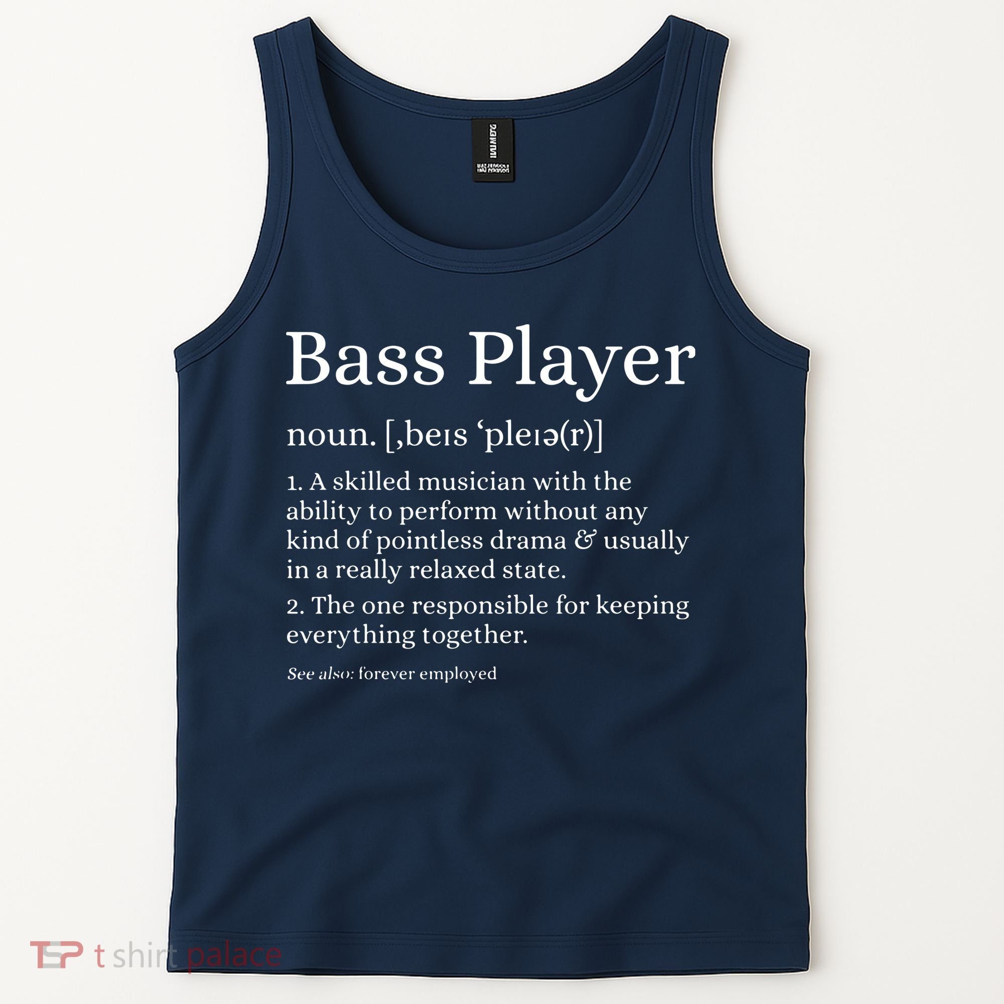 Bass Player Definition Bassist Gift For Musicians Tank Top