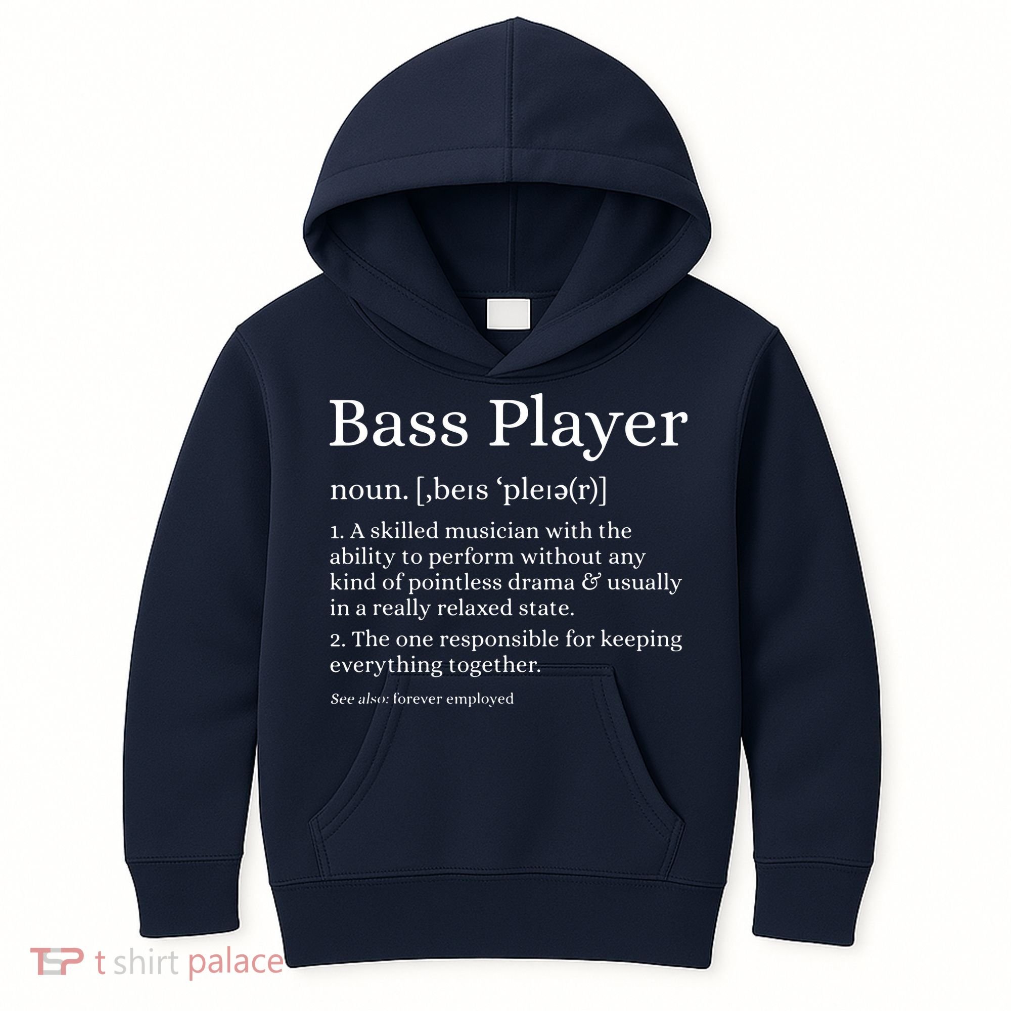 Bass Player Definition Bassist Gift For Musicians Kids Hoodie