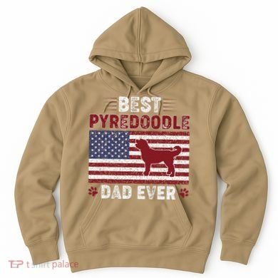 Best Pyredoodle Dad Ever American Flag Dog Dad Hoodie
