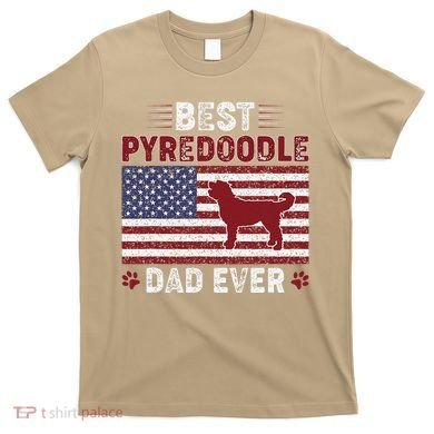 Best Pyredoodle Dad Ever American Flag Dog Dad T-Shirt