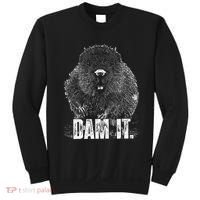 Beaver Pun Dam It Language Joke Beavers Rodents Lover Sweatshirt thumb 0