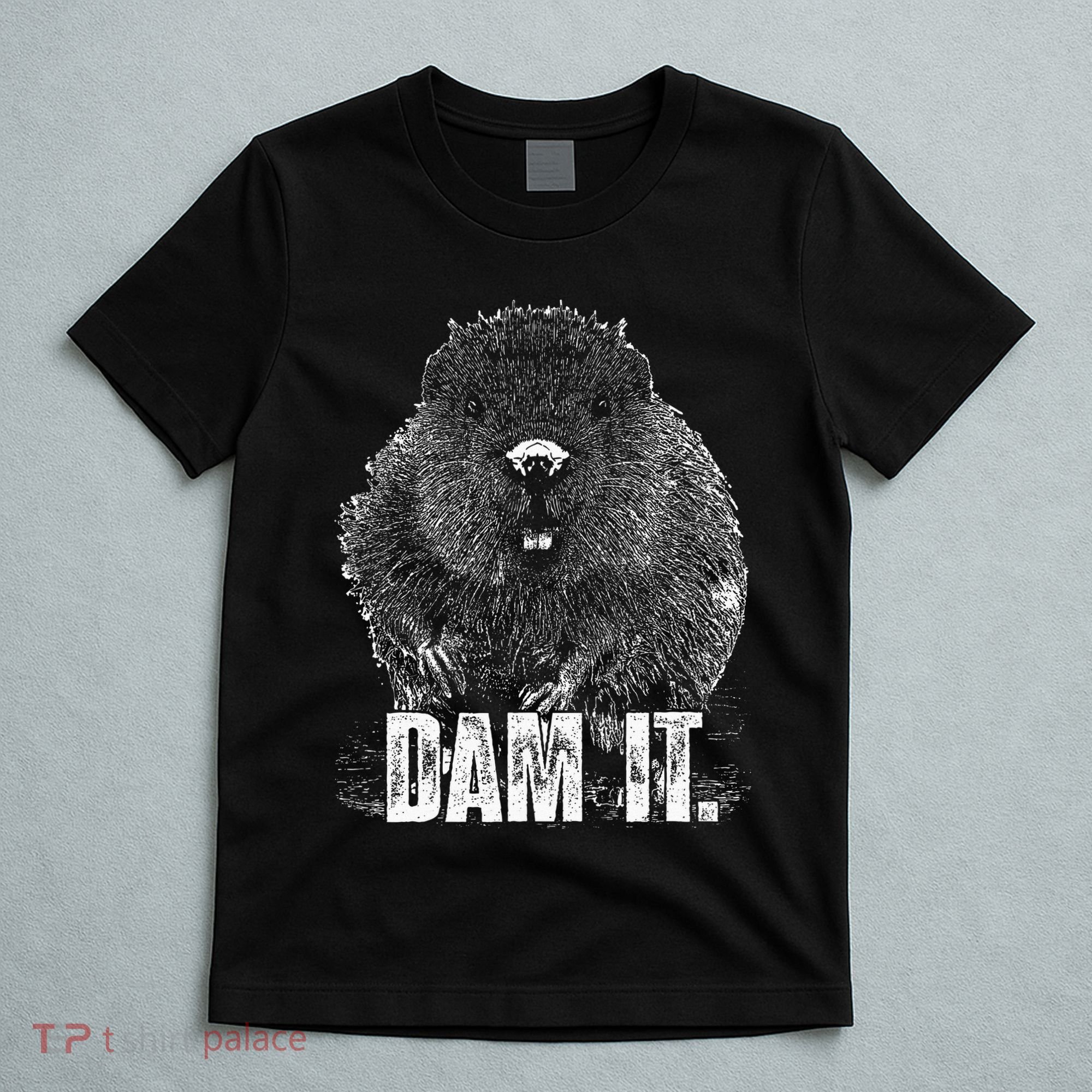 Beaver Pun Dam It Language Joke Beavers Rodents Lover T-Shirt