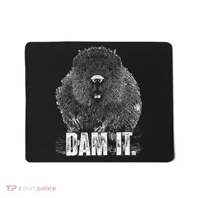 Beaver Pun Dam It Language Joke Beavers Rodents Lover Mousepad