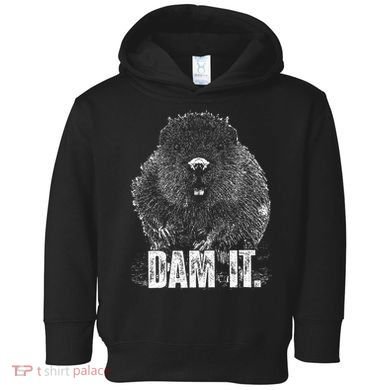 Beaver Pun Dam It Language Joke Beavers Rodents Lover Toddler Hoodie