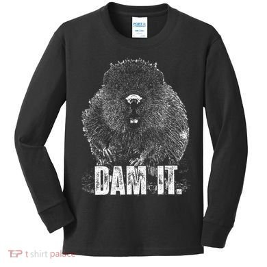 Beaver Pun Dam It Language Joke Beavers Rodents Lover Kids Long Sleeve Shirt