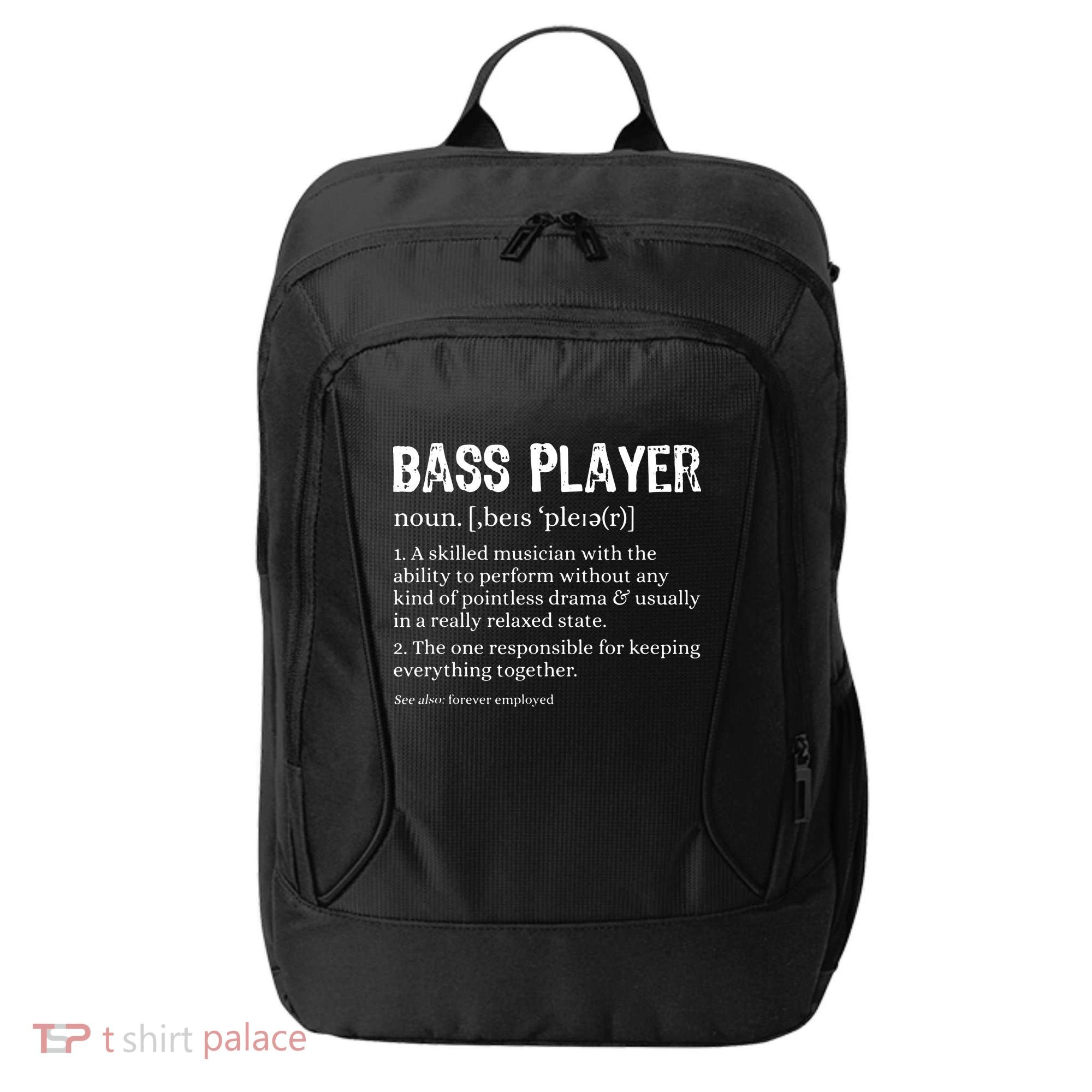 Bass Player Definition Bassist Gift For Musicians City Backpack