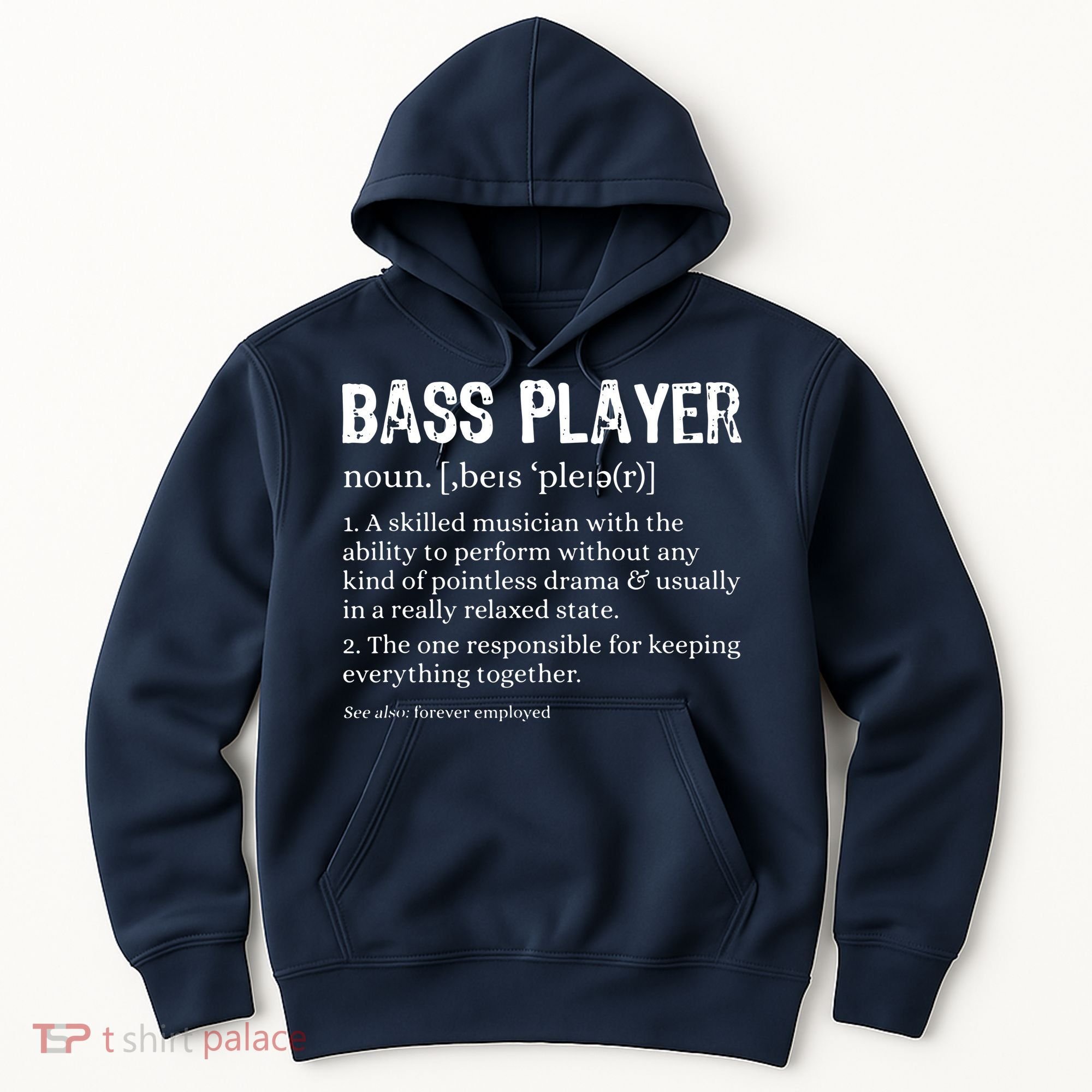 Bass Player Definition Bassist Gift For Musicians Hoodie