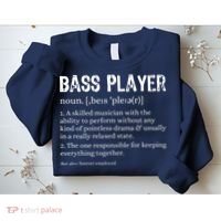 Bass Player Definition Bassist Gift For Musicians Sweatshirt thumb 2