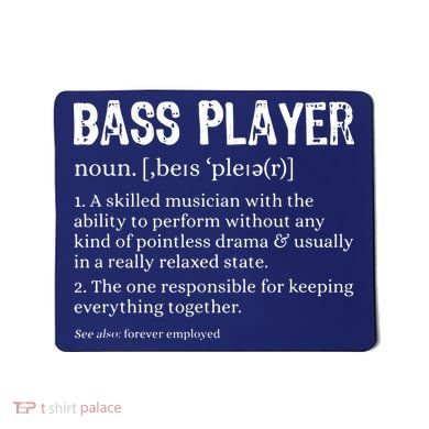 Bass Player Definition Bassist Gift For Musicians Mousepad