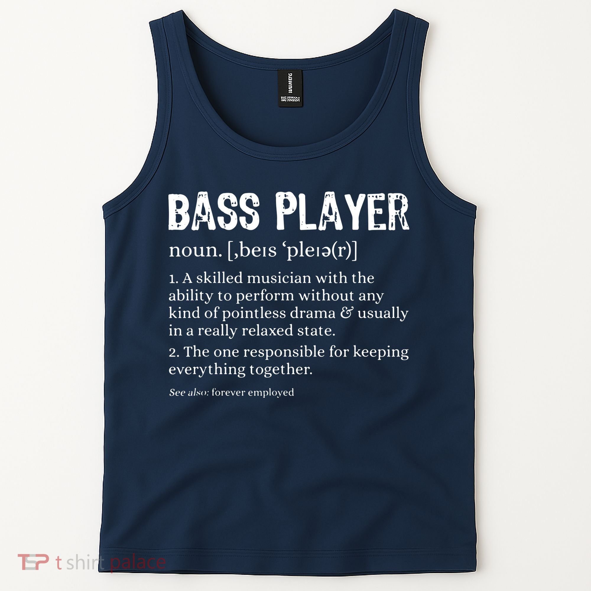Bass Player Definition Bassist Gift For Musicians Tank Top