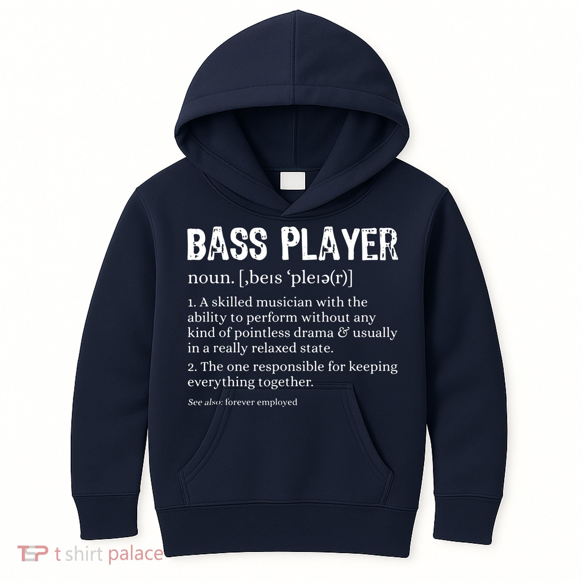 Bass Player Definition Bassist Gift For Musicians Kids Hoodie