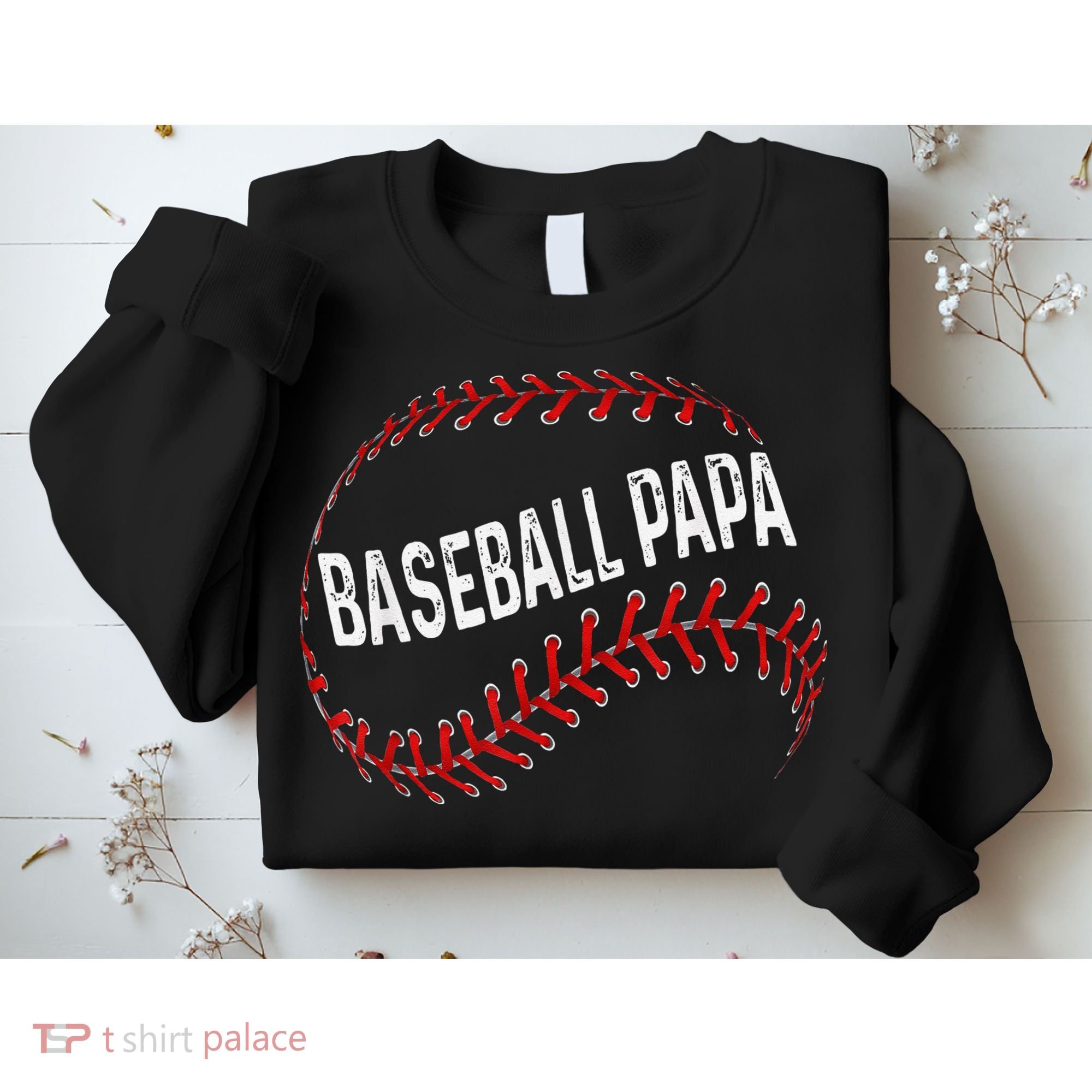 Baseball Papa Dad My Favorite Baseball Player Calls Me Sweatshirt