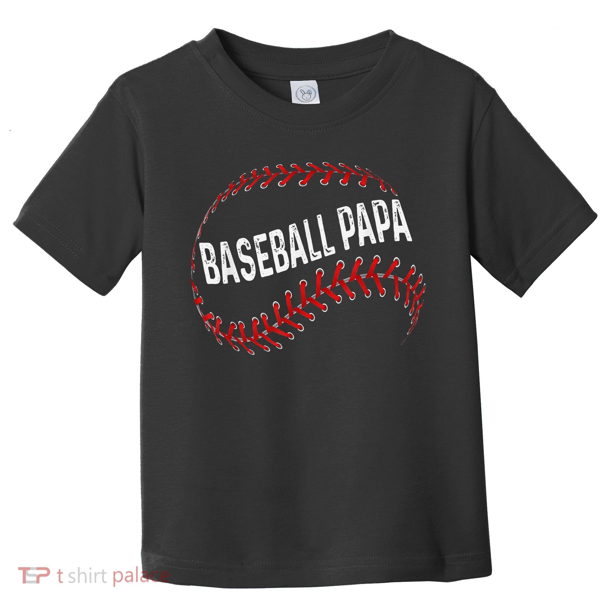 Baseball Papa Dad My Favorite Baseball Player Calls Me Toddler T-Shirt
