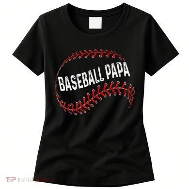 Baseball Papa Dad My Favorite Baseball Player Calls Me Women's T-Shirt