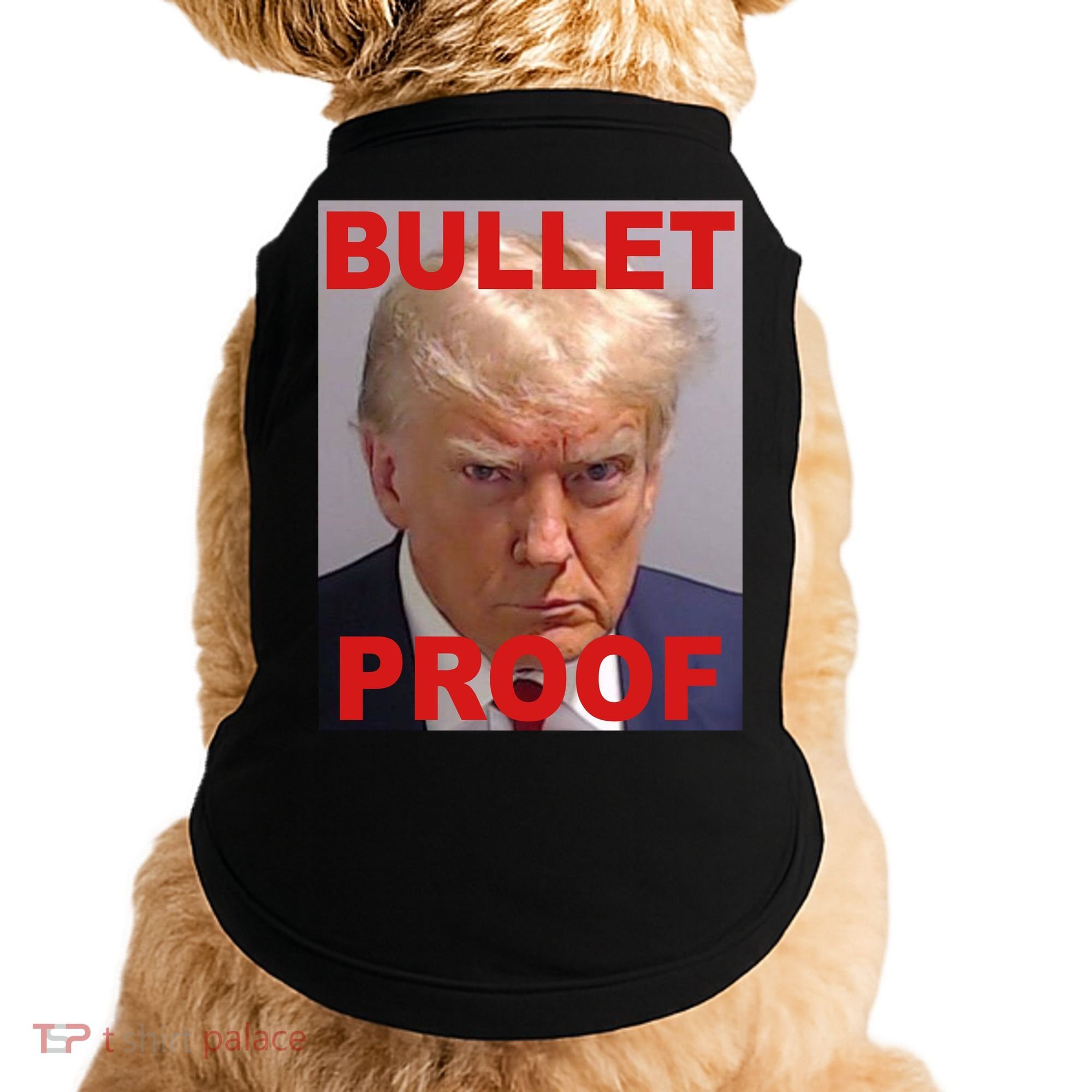 Bullet Proof Donald Trump 2024 Election Strong Doggie Tank