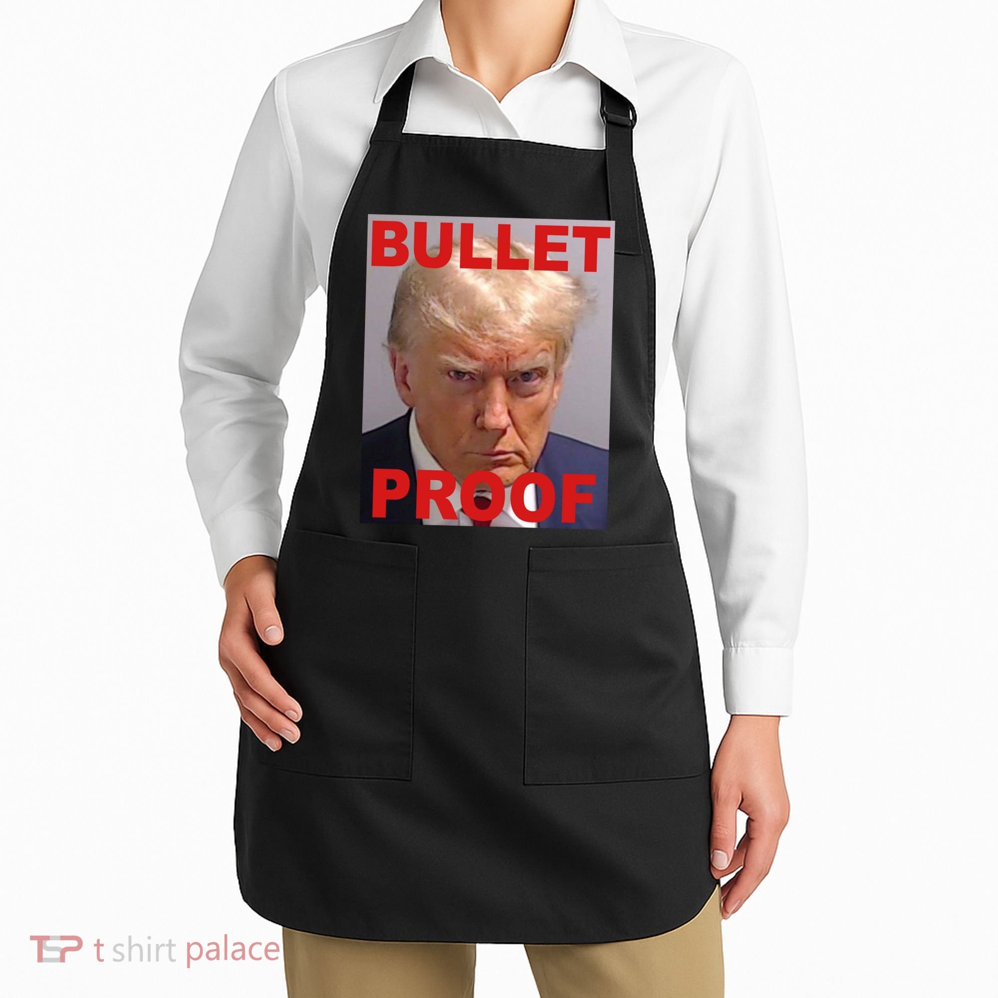 Bullet Proof Donald Trump 2024 Election Strong Apron