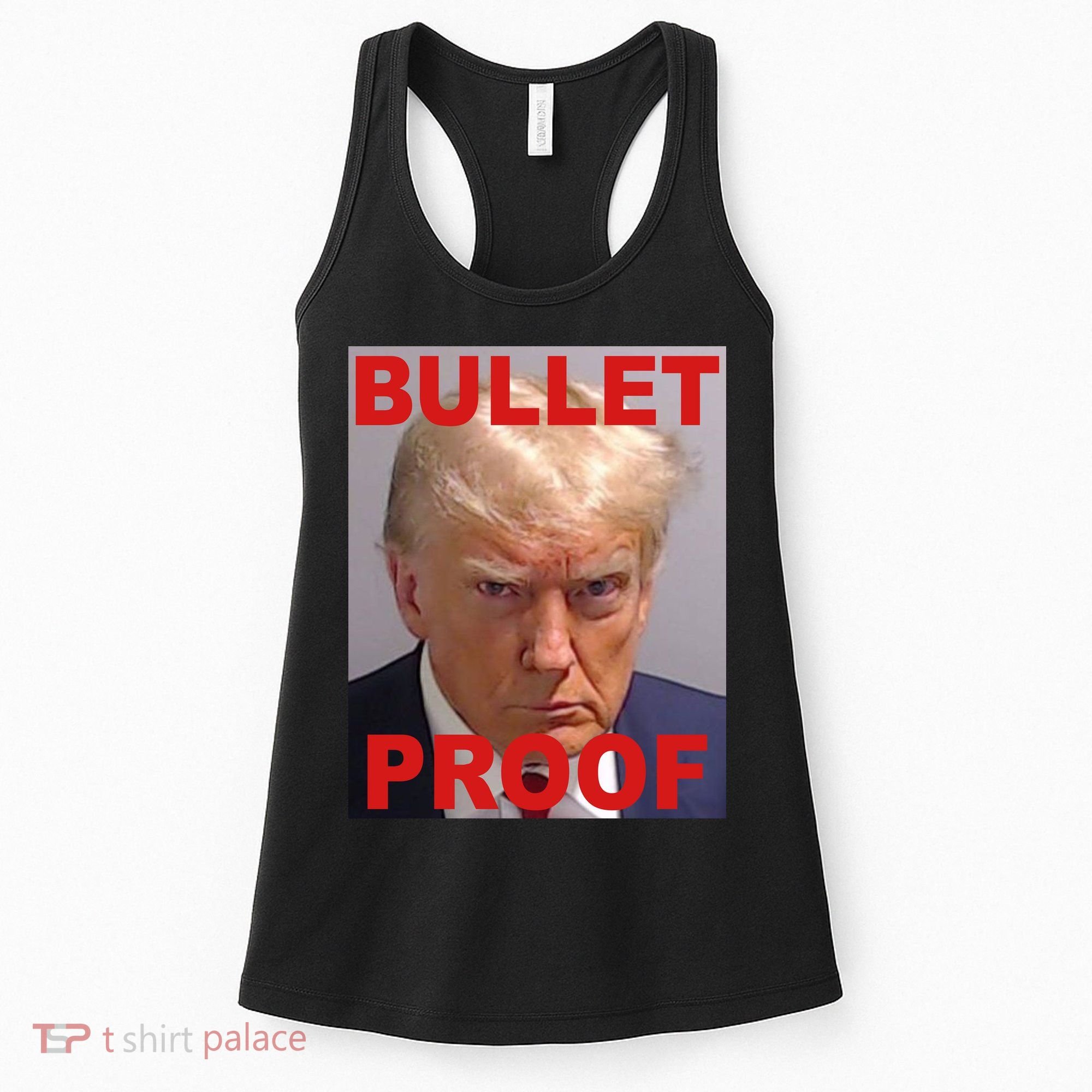 Bullet Proof Donald Trump 2024 Election Strong Women's Tank Top