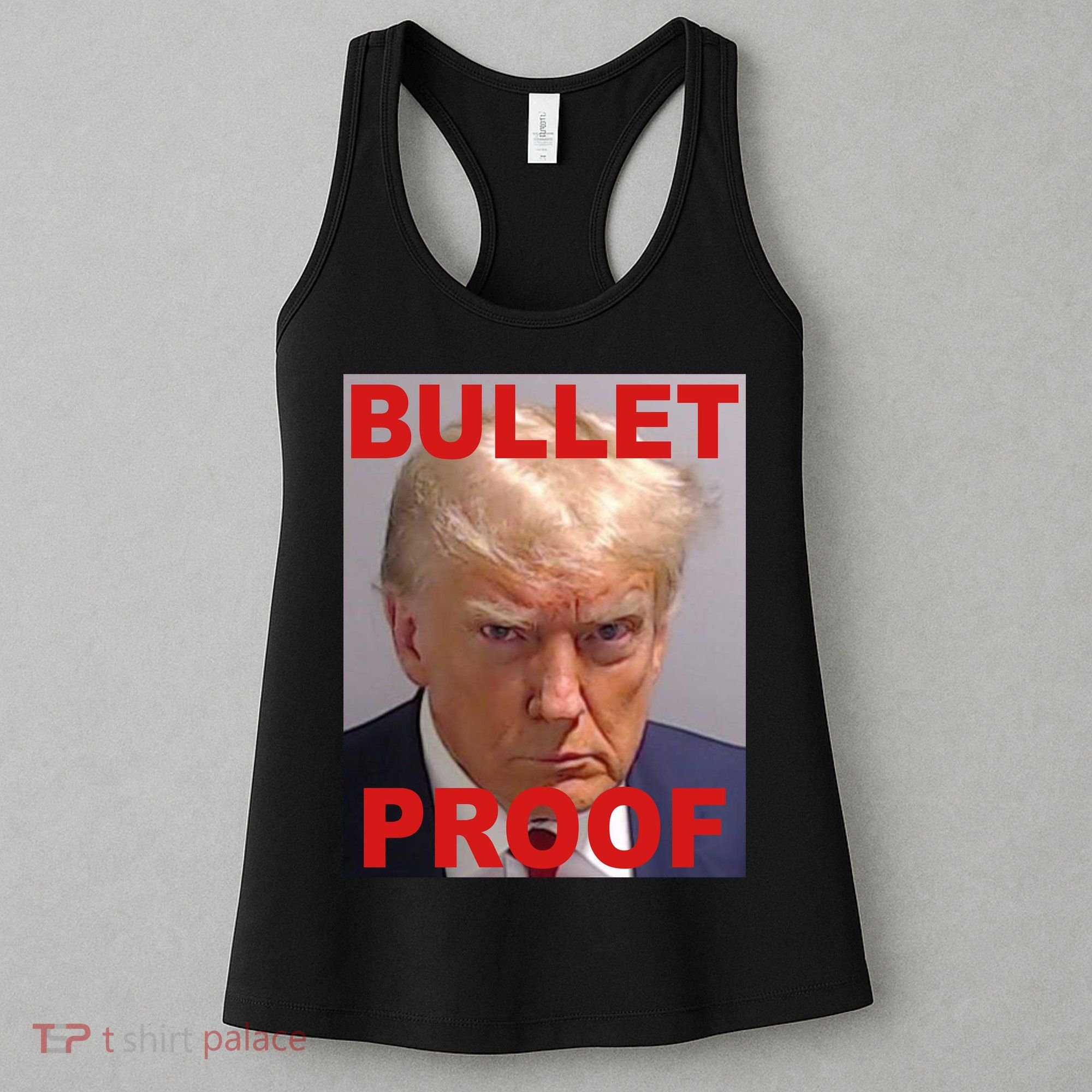 Bullet Proof Donald Trump 2024 Election Strong Women's Tank Top