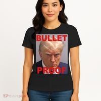 Bullet Proof Donald Trump 2024 Election Strong Women's T-Shirt thumb 4