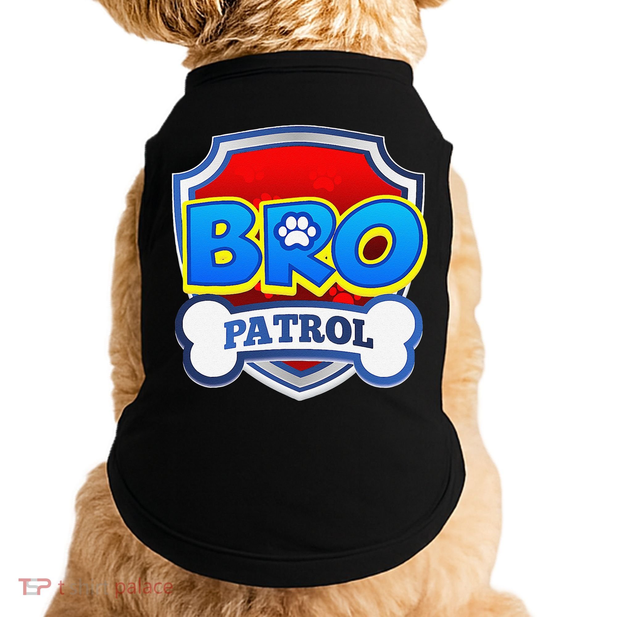 Bro Patrol Dog Funny Gift Birthday Party Doggie Tank