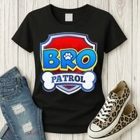 Bro Patrol Dog Funny Gift Birthday Party Women's T-Shirt thumb 3